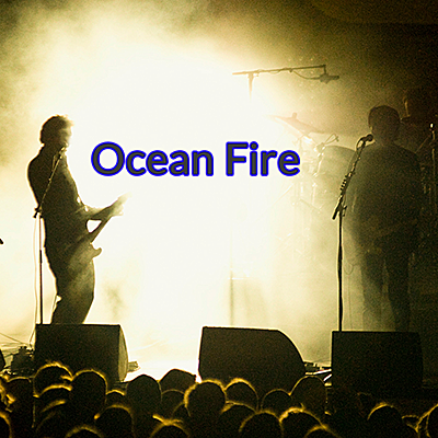 Ocean Fire Live poster